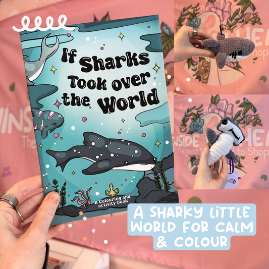 If Sharks Took Over The World — Colouring & Activity Book