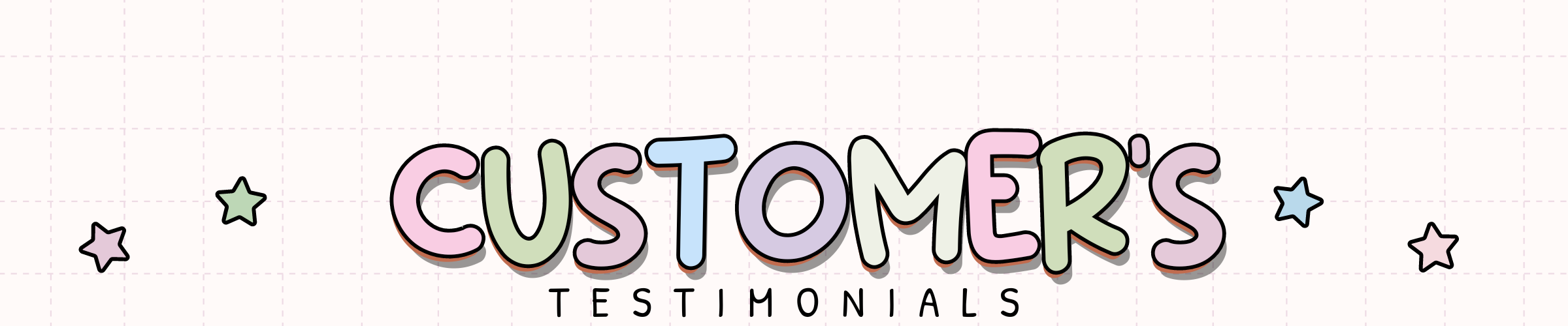 hand drawn header saying 'customers testimonials' in pastel colours
