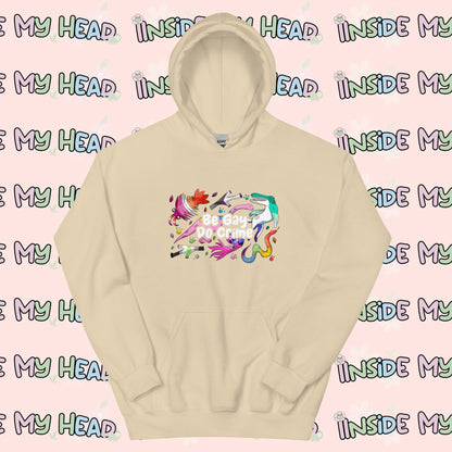 Be Gay Do Crime Hoodie