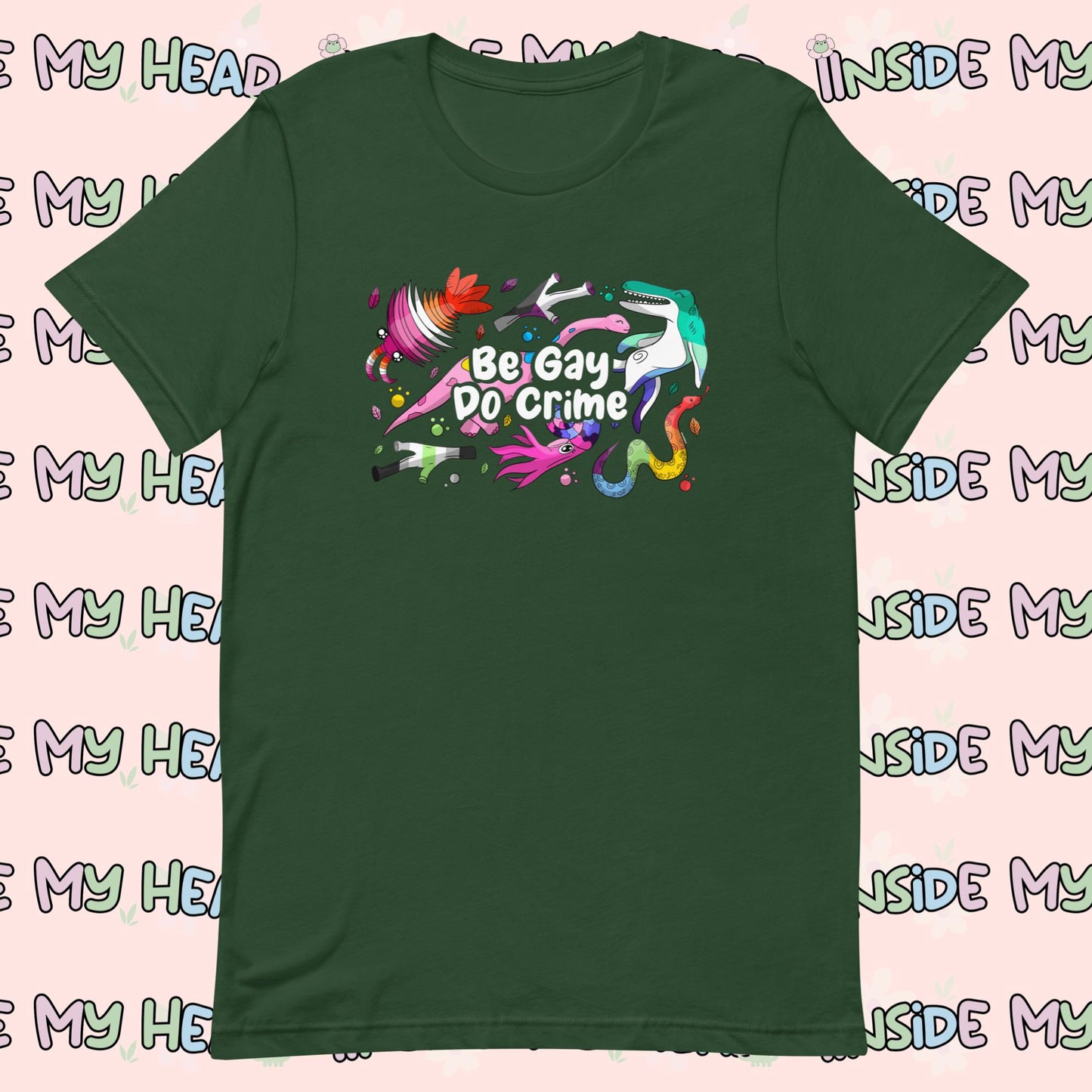 Be Gay Do Crime t-shirt